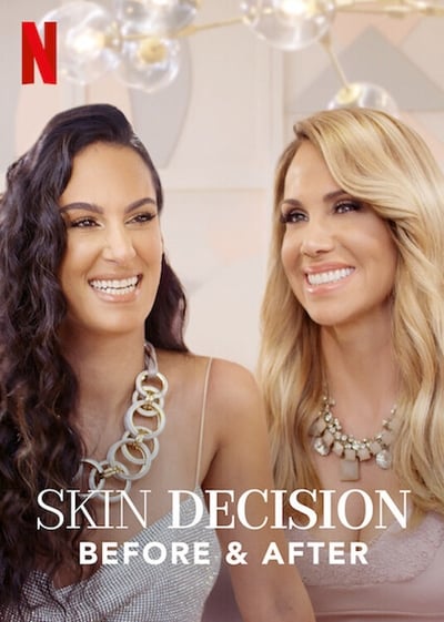 Regarder Skin Decision: Before and After - Saison 1 en streaming complet