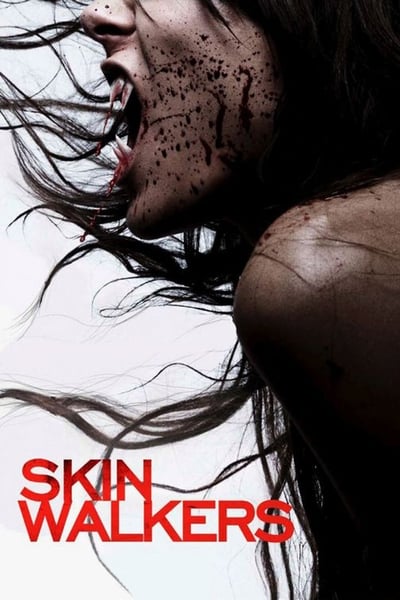 Regarder Skinwalkers en streaming complet