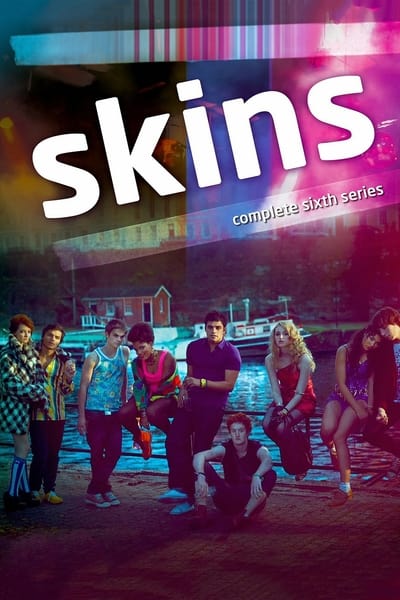 Regarder Skins - Saison 6 en streaming complet