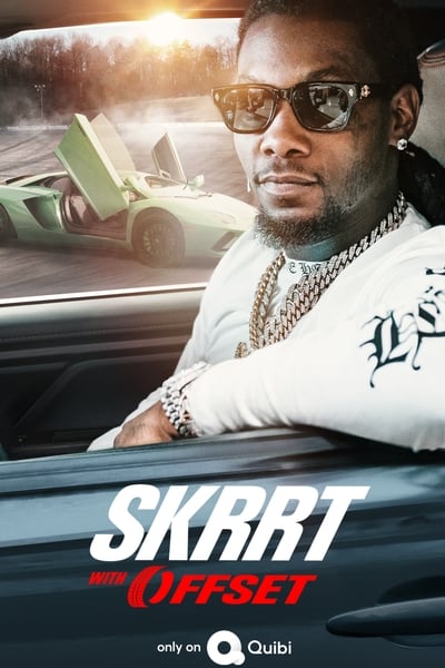 Regarder Skrrt with Offset - Saison 1 en streaming complet