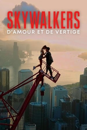 Regarder Skywalkers : D'amour et de vertige en streaming complet