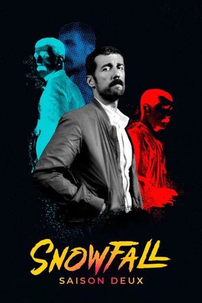Regarder Snowfall - Saison 2 en streaming complet
