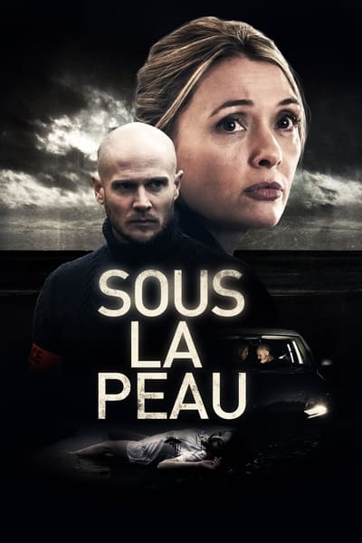 Regarder Sous la peau - Saison 1 en streaming complet