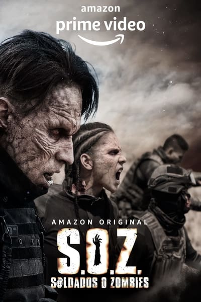 Regarder S.O.Z. Soldados o Zombies - Saison 1 en streaming complet