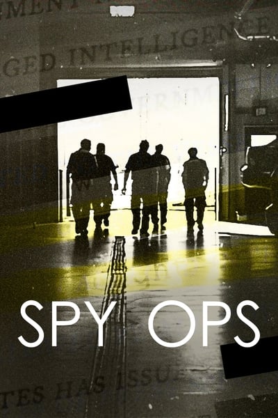 Regarder Spy Ops : Secrets de missions - Saison 1 en streaming complet