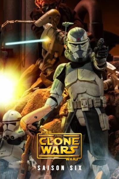 Regarder Star Wars: The Clone Wars - Saison 6 en streaming complet