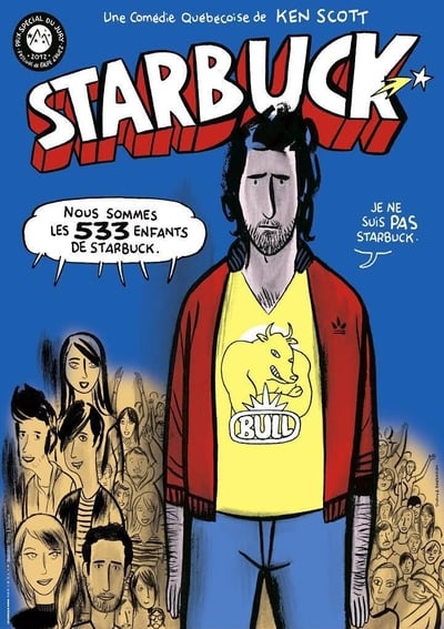 Regarder Starbuck en streaming complet