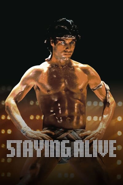 Regarder Staying Alive en streaming complet