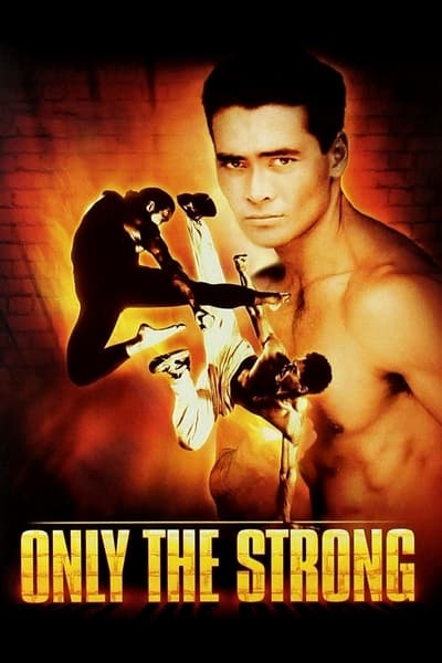 Regarder Only the Strong, la loi du plus fort en streaming complet