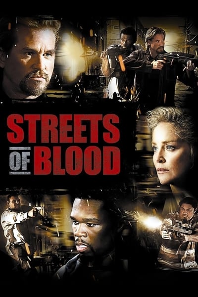 Regarder Streets of Blood en streaming complet