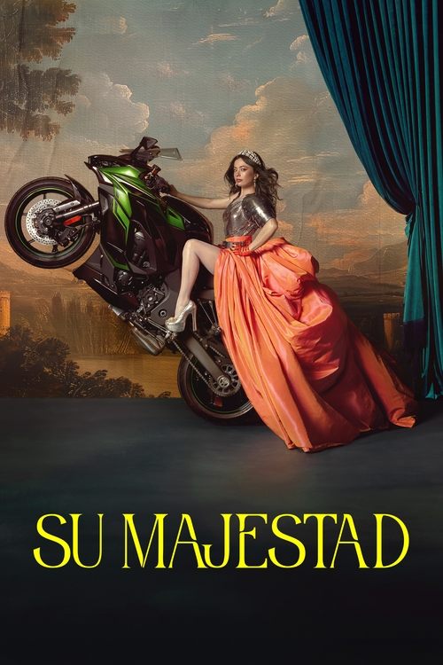 Regarder Su majestad - Saison 1 en streaming complet