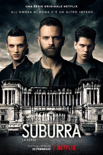 Regarder Suburra (2017) - Saison 2 en streaming complet