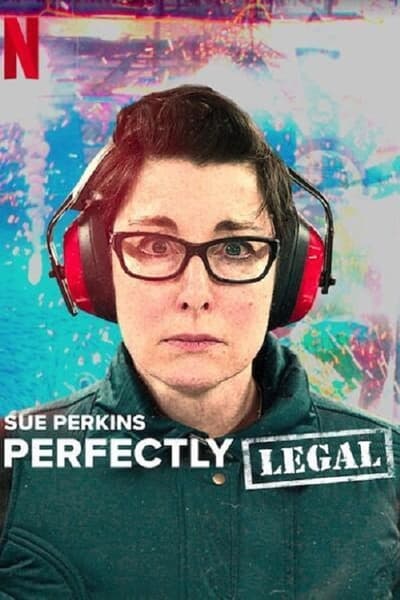 Regarder Sue Perkins: Perfectly Legal - Saison 1 en streaming complet