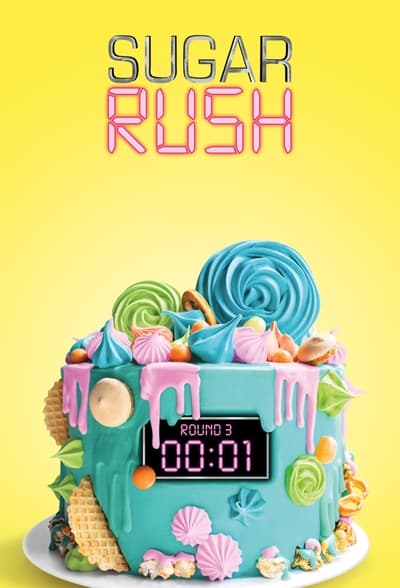 Regarder Sugar Rush - Saison 3 en streaming complet