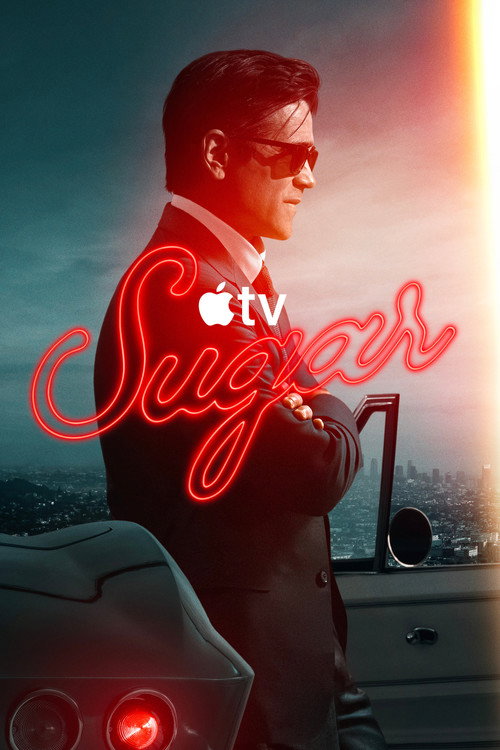 Regarder Sugar - Saison 2 en streaming complet