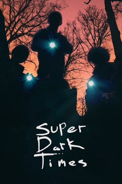 Regarder Super Dark Times en streaming complet