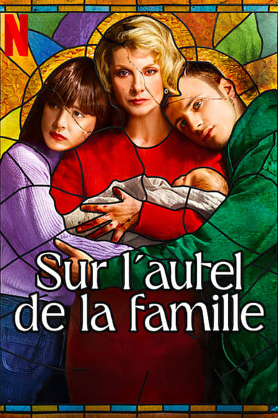 Regarder Sur l'autel de la Famille - Saison 1 en streaming complet