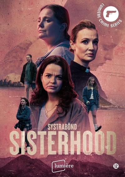 Regarder Sisterhood - Saison 1 en streaming complet