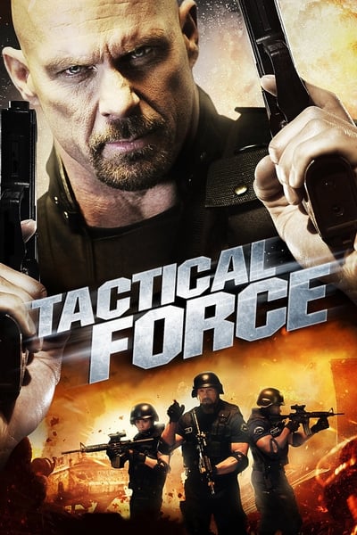 Regarder Tactical Force en streaming complet