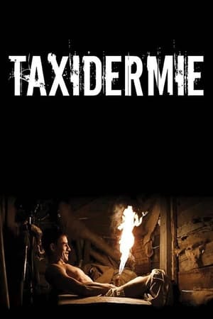 Regarder Taxidermie en streaming complet