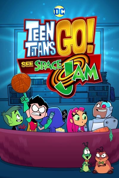 Regarder Teen Titans Go découvrent Space Jam en streaming complet