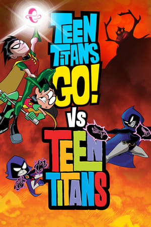Regarder Teen Titans Go! vs. Teen Titans en streaming complet