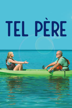 Regarder Tel père en streaming complet