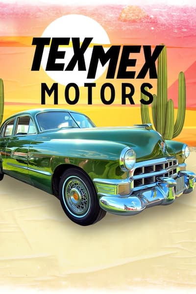 Regarder Tex Mex Motors - Saison 1 en streaming complet
