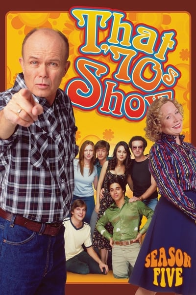 Regarder That '70s Show - Saison 5 en streaming complet