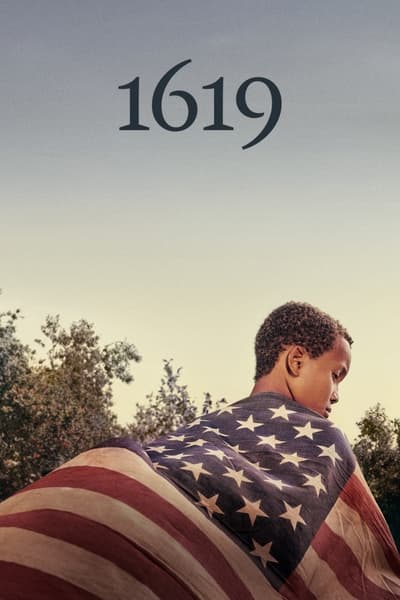 Regarder The 1619 Project - Saison 1 en streaming complet