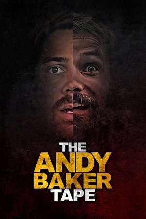 Regarder The Andy Baker Tape en streaming complet