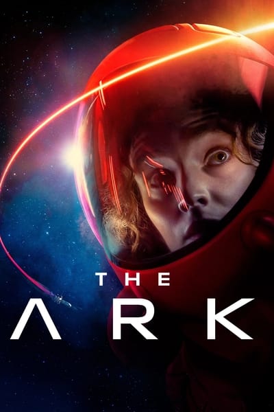 Regarder The Ark - Saison 1 en streaming complet