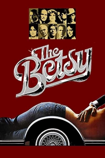 Regarder The Betsy en streaming complet