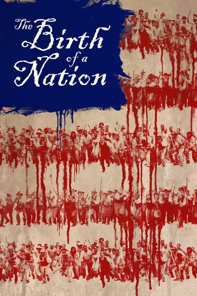 Regarder The Birth of a Nation en streaming complet