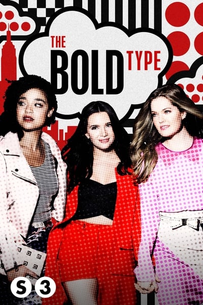 Regarder The Bold Type - Saison 3 en streaming complet