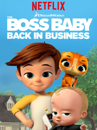 Regarder Baby Boss : Les affaires reprennent (The Boss Baby: Back in Business) - Saison 2 en streaming complet