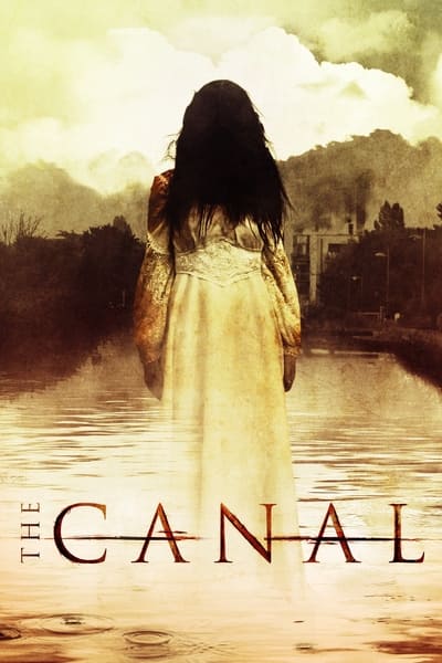 Regarder The Canal en streaming complet
