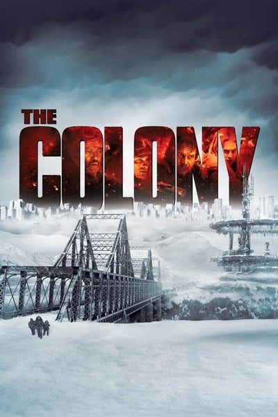 Regarder The Colony en streaming complet