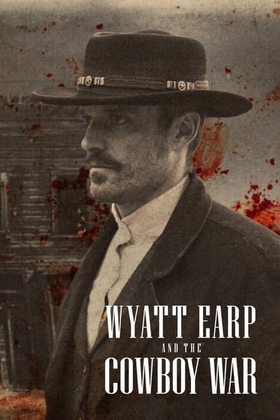 Regarder The Cowboy War : La saga O.K. Corral - Saison 1 en streaming complet