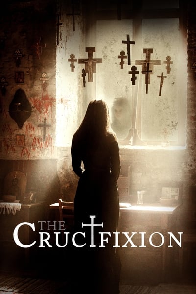 Regarder The Crucifixion en streaming complet
