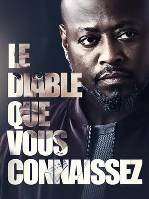 Regarder Le Diable que vous connaissez en streaming complet
