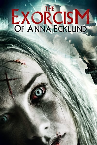 Regarder L'Exorcisme d'Anna Ecklund en streaming complet