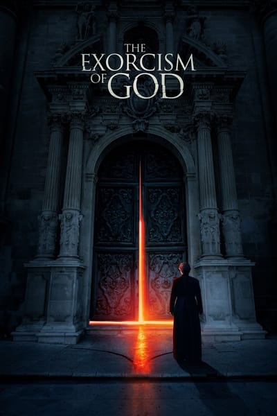 Regarder Exorcism of God en streaming complet