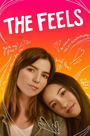 Regarder The Feels en streaming complet