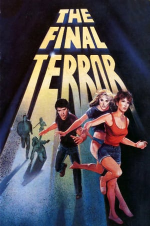 Regarder The Final Terror en streaming complet