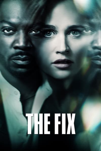 Regarder The Fix - Saison 1 en streaming complet