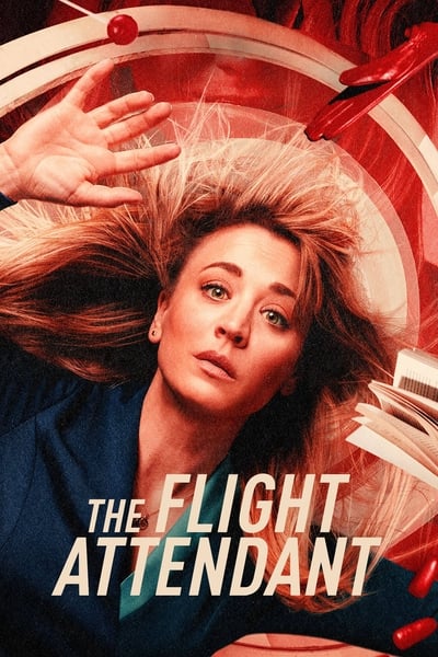Regarder The Flight Attendant - Saison 2 en streaming complet