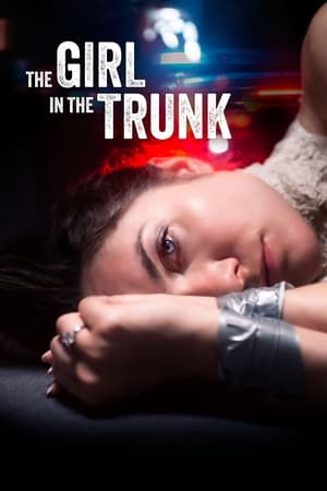 Regarder The Girl in the Trunk en streaming complet