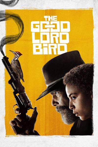 Regarder The Good Lord Bird - Saison 1 en streaming complet