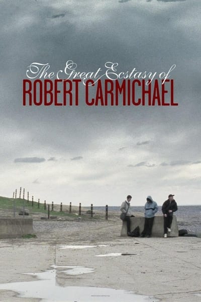 Regarder The Great Ecstasy of Robert Carmichael en streaming complet